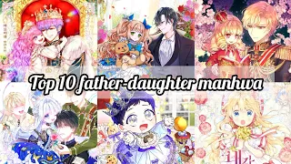 Top 10 Father-daughter manhwa: Must read