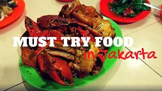 TOP 13 MUST TRY FOOD IN JAKARTA INDONESIA