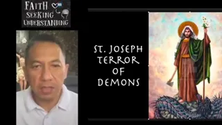 Spiritual Warfare: St. Joseph Terror of Demons