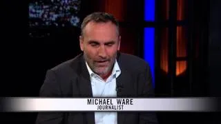 Real Time with Bill Maher: Michael Ware - Only the Dead (HBO)