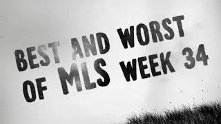 Best & Worst Week 34 | MLS Insider Episode 15