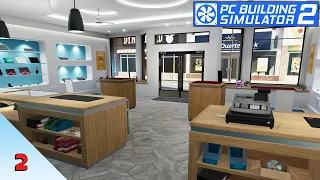 I Can Now Sell PCs from My FANCY New Storefront!! | PC Building Simulator 2 | Episode 2