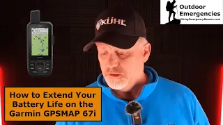 How to Extend Battery Life of GPSMAP 67i