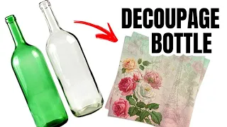 DECOUPAGE GLASS BOTTLE | 3 BEAUTIFUL IDEAS
