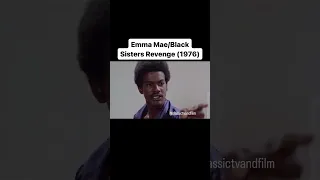 Black Sisters Revenge 1976 Clip with Emma Mae