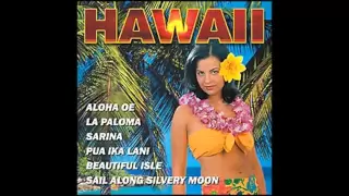 HAWAII - Aloha Oe