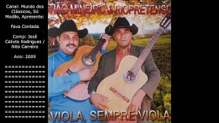 Tião Mineiro & Riopretense - Fava Contada