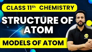 @learnandfunclass11science  Class 11 Chemistry Chapter 2 Structure of Atom | Models of Atom Ashu Sir