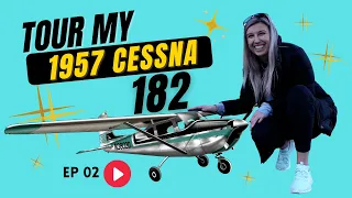 TOUR my 1957 CESSNA SKYLANE 182