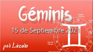 GÉMINIS Horóscopo de hoy 15 de Septiembre 2021