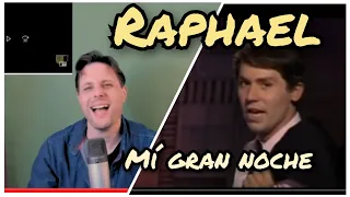 REACCIONO  por PRIMERA VEZ a "Mi gran noche" de RAPHAEL