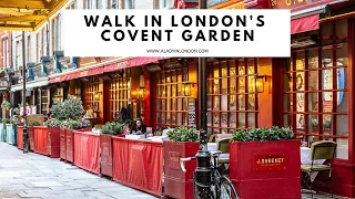 COVENT GARDEN WALK | Covent Garden London | Covent Garden Piazza | Neal's Yard | Seven Dials