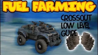 HOW TO FARM FUEL THE BEST WAY - Crossout player guide part 2