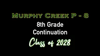 Murphy Creek Continuation 2024