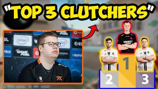 Pro Players rank TOP 3 Clutchers in CS:GO