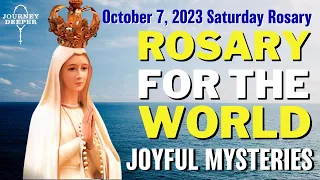 Saturday Healing Rosary for the World October 7, 2023 Joyful Mysteries of the Rosary