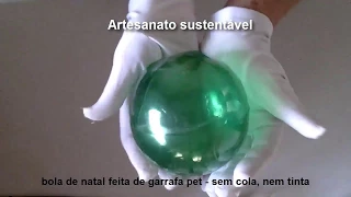 bola de natal  de garrafas pet- sem cola- fácil - diy