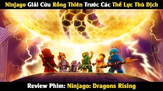 Review Phim: Ninjago và Nhiệm Vụ Giải Cứu Rồng Thiêng Trước Các Thế Lực Thù Địch | Linh San Review