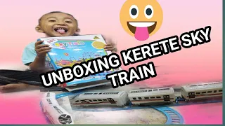 UNBOXING MAINAN KERETA SKY TRAIN