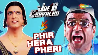 Mr Joe B. Carvalho vs Phir Hera Pheri | Comedy Scenes |  Paresh Rawal - Rajpal Yadav - Javed Jaffery