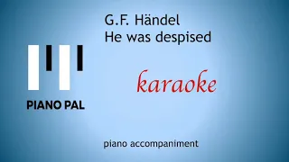 He was despised G.F. Händel KARAOKE/ACCOMPANIMENT