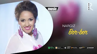 Nargiz - Bor-bor (Official music)