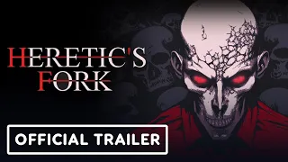 Heretic's Fork - Exclusive Trailer