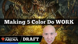 Making 5 Color Do WORK | Outlaws Of Thunder Junction Draft | MTG Arena