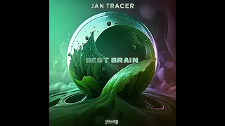 Jan Tracer - Best Brain