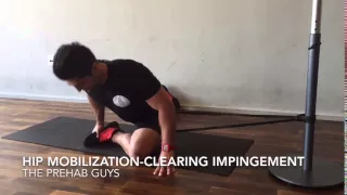 Hip mobilization- clearing hip impingement