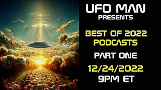 Christmas Eve on UFO MAN - Best of 2022 Podcasts Part One