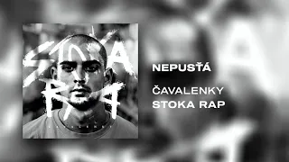 Čavalenky - Nepusťá |Official Audio|