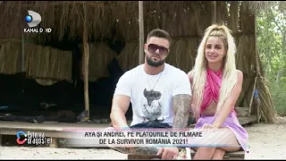 AYA SI ANDREI, PE PLATOURILE DE FILMARE DE LA SURVIVOR ROMANIA 2021!