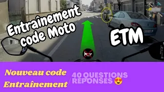 Nouveau code moto ETM 2024  40 questions réponses