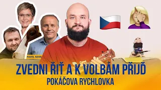 Zvedni řiť a k volbám přijď | POKÁČOVA RYCHLOVKA