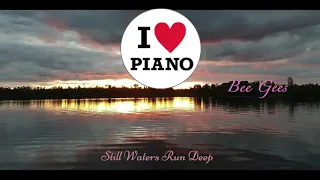 Still Waters (Run Deep) - Bee Gees (Remix)