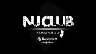 Jersey Club Music Mixtape 2K20 - Dj Bossman