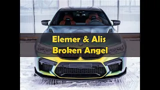 Elemer & Alis - Broken Angel | M5 F90 Video
