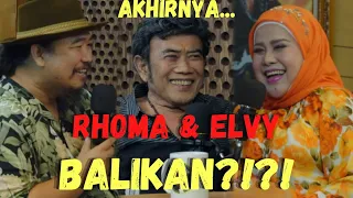 BISIKAN RHOMA #8: RHOMA & ELVY. PODCAST DAHULU, LAGU BARU KEMUDIAN