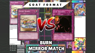 DuelingBook Highlight: Burn Mirror Match Goat Format, Burn dominated High Rated Goat