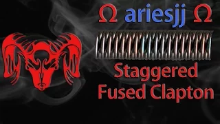 Staggered Fused Clapton Tutorial