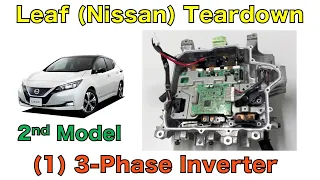 Nissan 2nd LEAF: Inverter Teardown