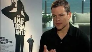 Matt Damon on The Informant!