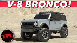 Breaking News: You CAN Get A Supercharged 5.0-Liter V-8 Ford Bronco — Here's How Much It Costs!