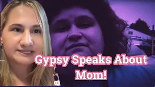 Gypsy SPEAKS OUT about her Mother on Mother's Day, More Manipulation! #gypsyrose