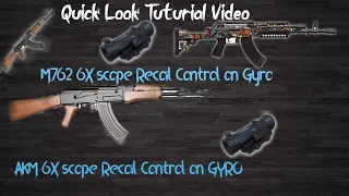 Sensitivity Gyroscope AKM / M762 with 6X scope | Quick Tutorial Pubg Mobile Recoil Control