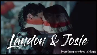 Landon & Josie| Everything she does is Magic