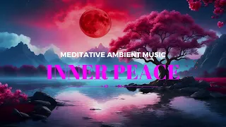 Meditation Ambient Music - Relaxation