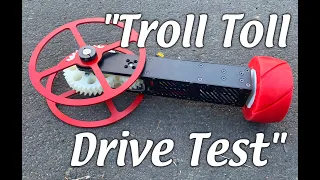 Troll Toll - Drive Test