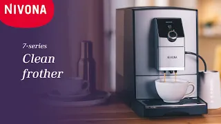 Coffee Machine Cleaning: NIVONA 7 series - Clean frother